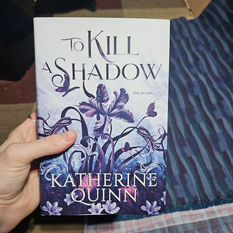 To Kill a Shadow