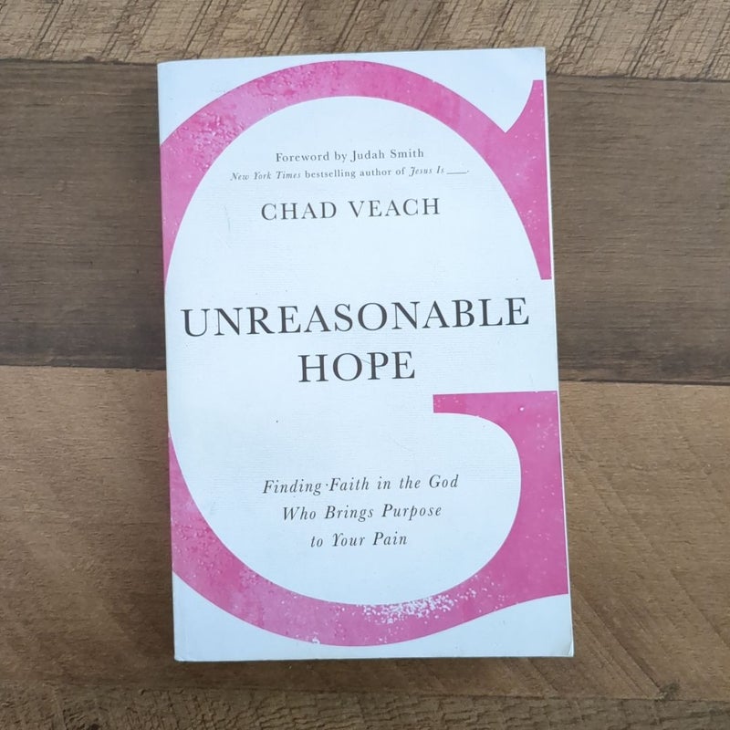 Unreasonable Hope