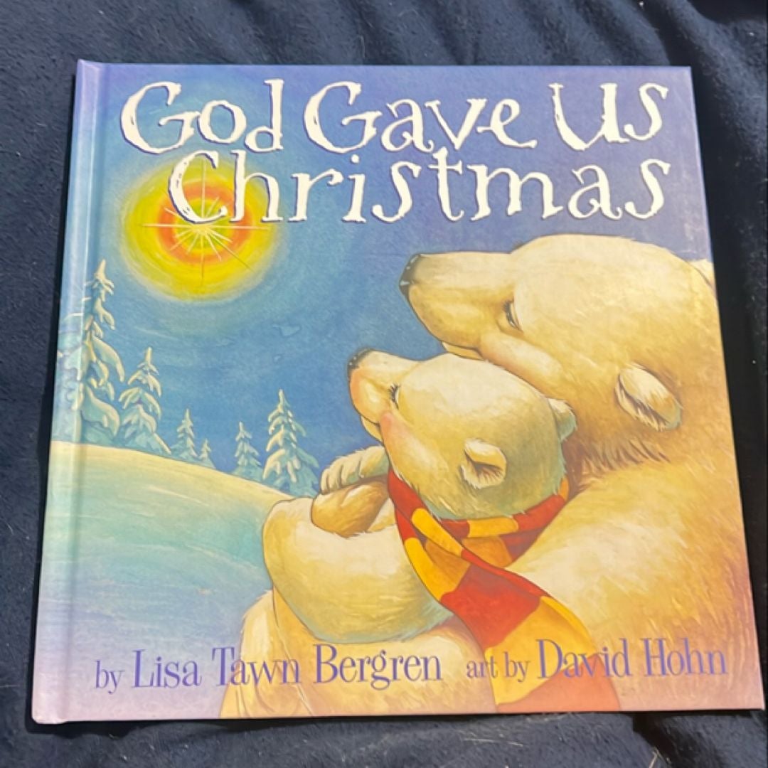God Gave Us Christmas