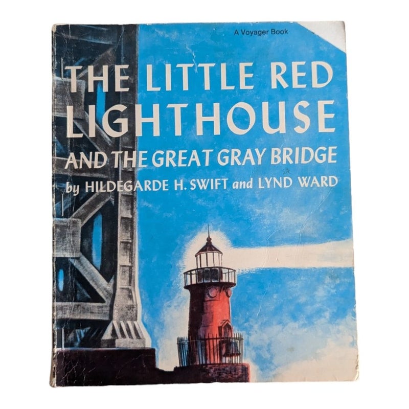 The Little Red Lighthouse and the Great Gray Bridge