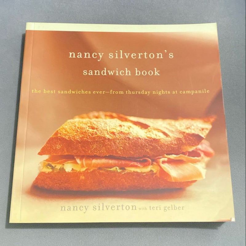 Nancy Silverton's Sandwich Book