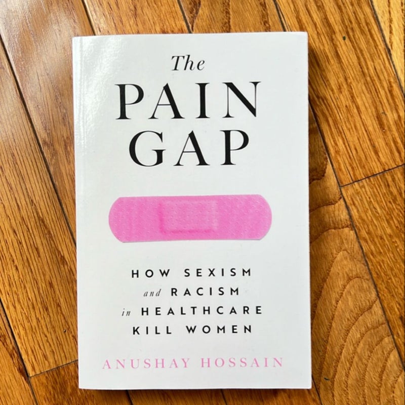 The Pain Gap