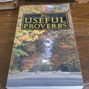 The Useful Proverbs