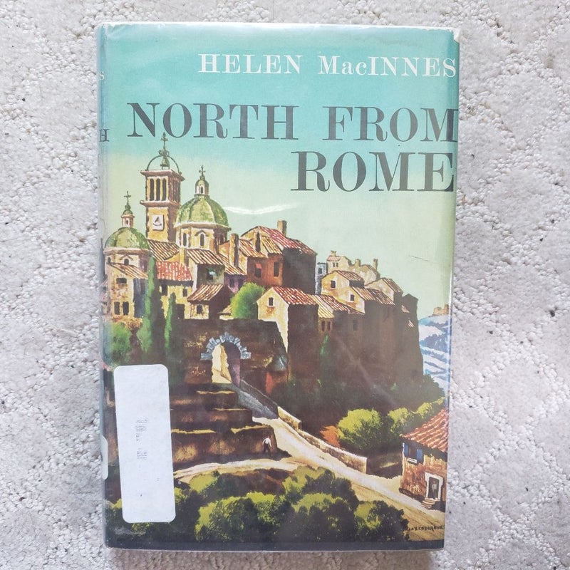 North from Rome (Harcourt Brace Edition, 1958)