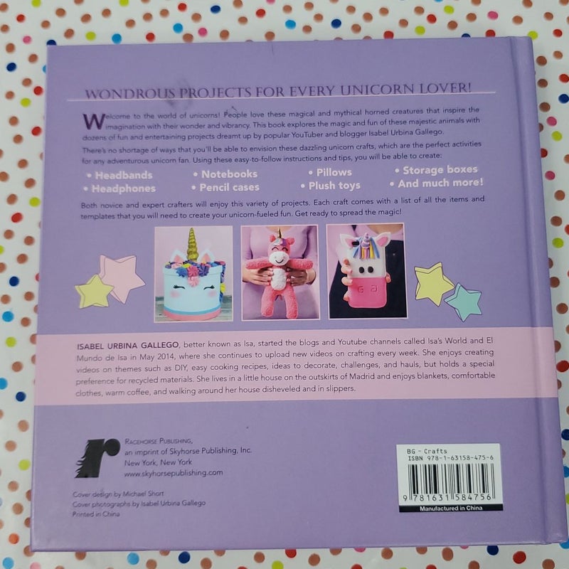 Unicorn Crafts by Isabel Urbina Gallego, Hardcover