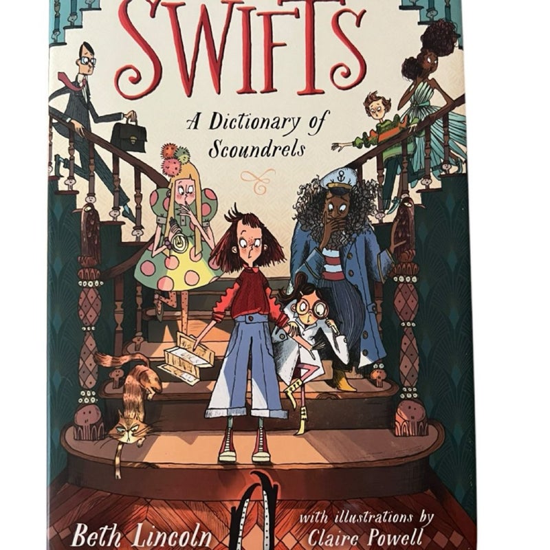 The Swifts: a Dictionary of Scoundrels