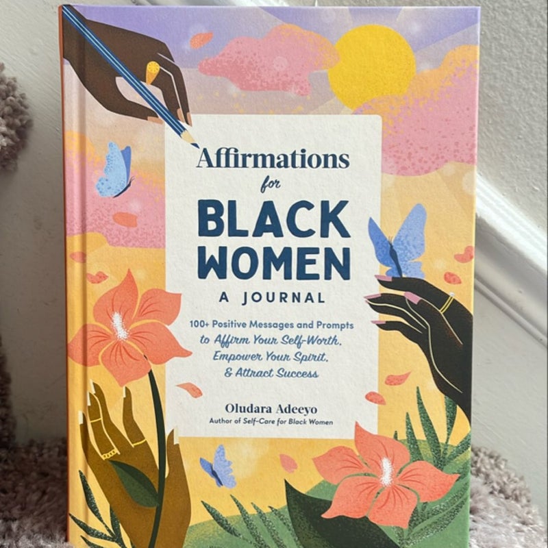 Affirmations for Black Women: a Journal