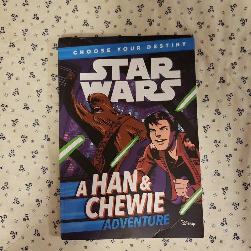 Star Wars: Choose Your Destiny (Book 1) a Han and Chewie Adventure