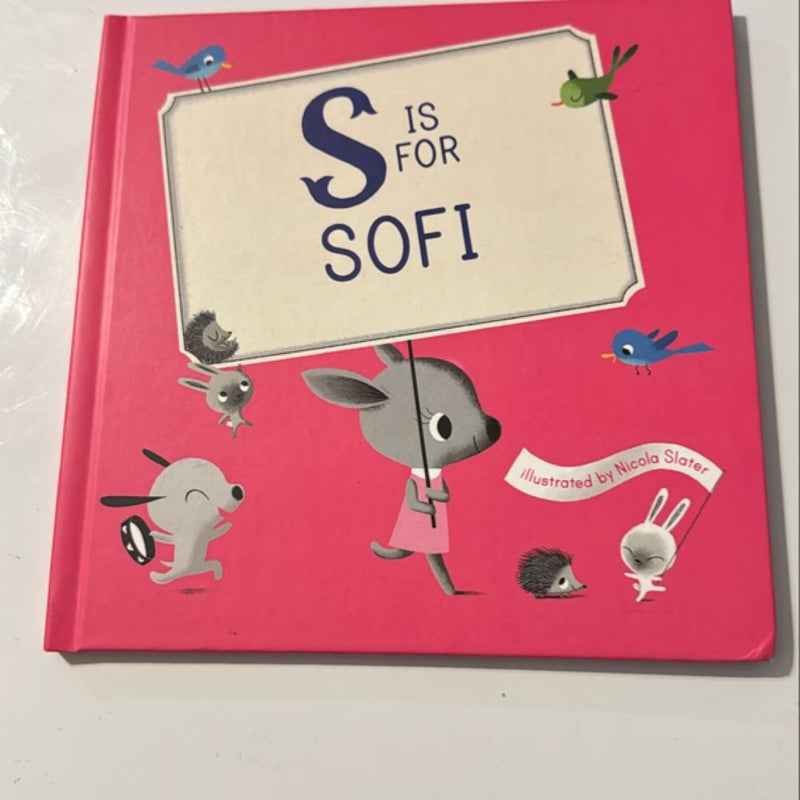 S is for Sofi 