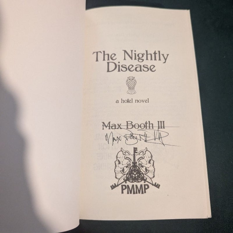 The Nightly Disease (signed)