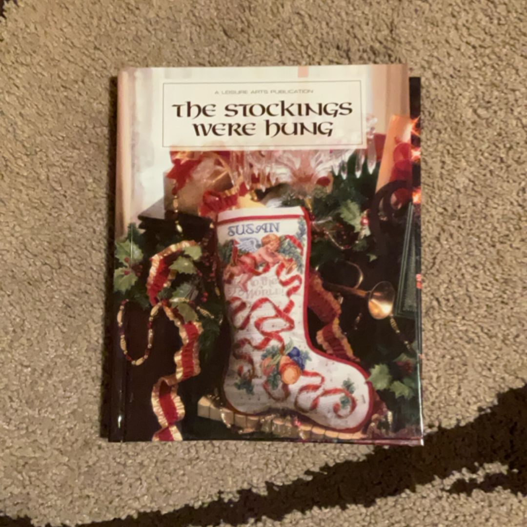 The Stockings Were Hung