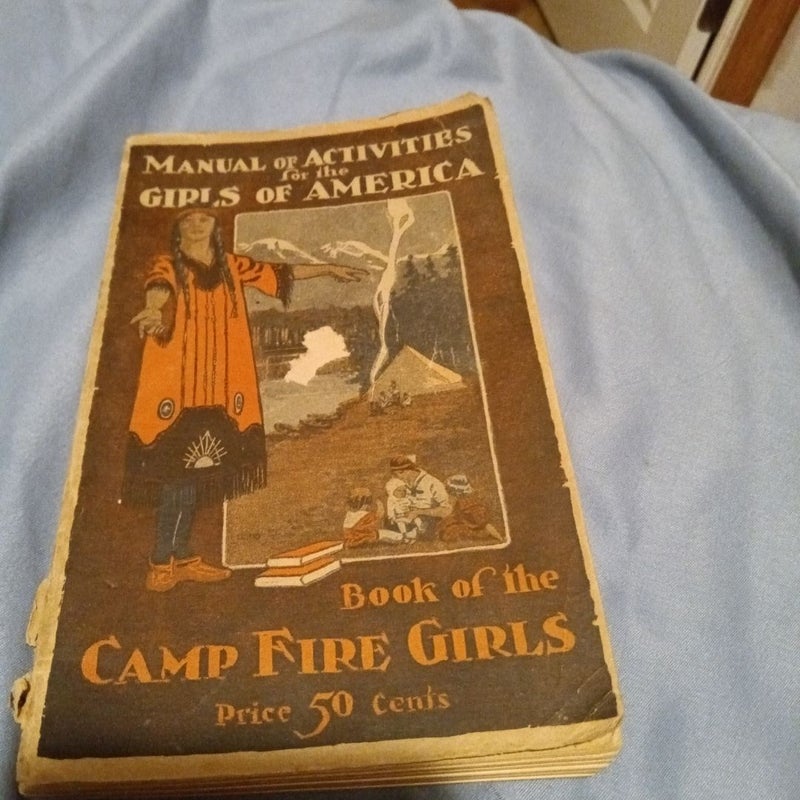 Manual of Activities for the Girl Scouts of America.