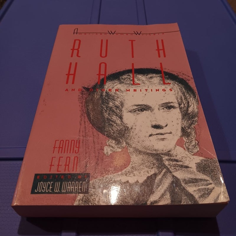 Ruth Hall and Other Writings by Fanny Fern