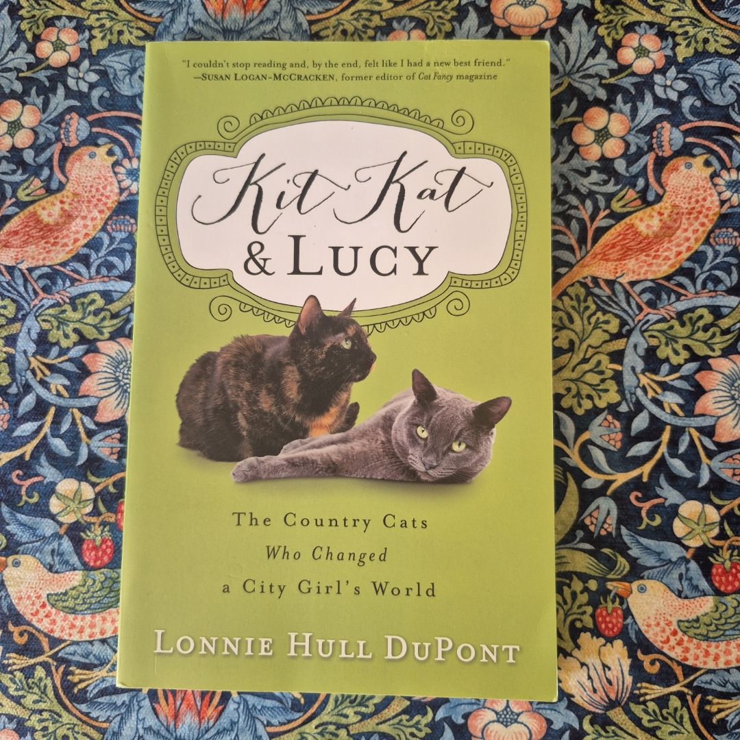 Kit Kat and Lucy