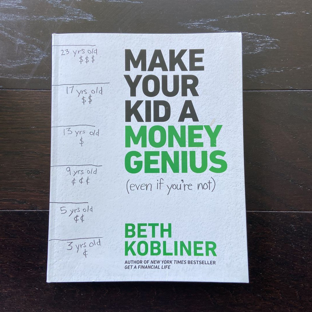 Make Your Kid a Money Genius (Even If You're Not)