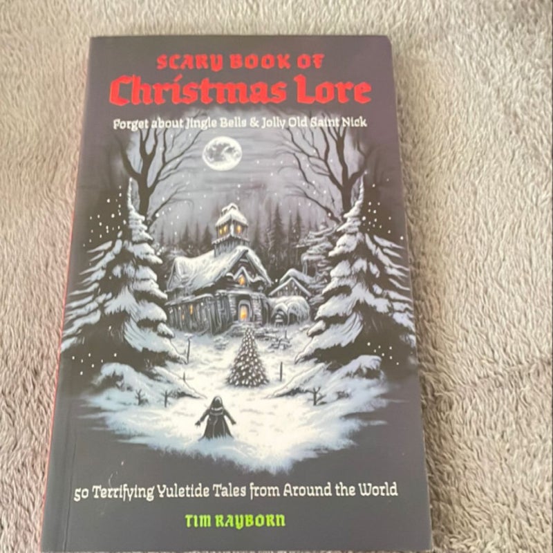 Scary Book of Christmas Lore