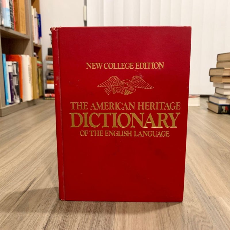 The American Heritage Dictionary (New College Edition)