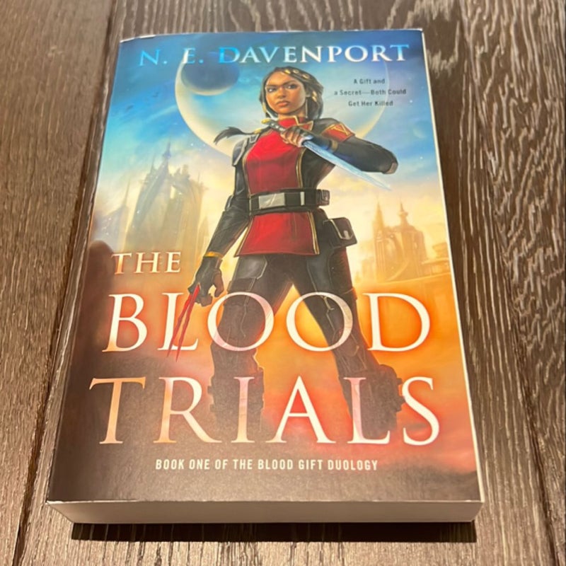 The Blood Trials