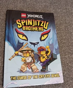Spinjitzu Brothers #1: the Curse of the Cat-Eye Jewel (LEGO Ninjago)