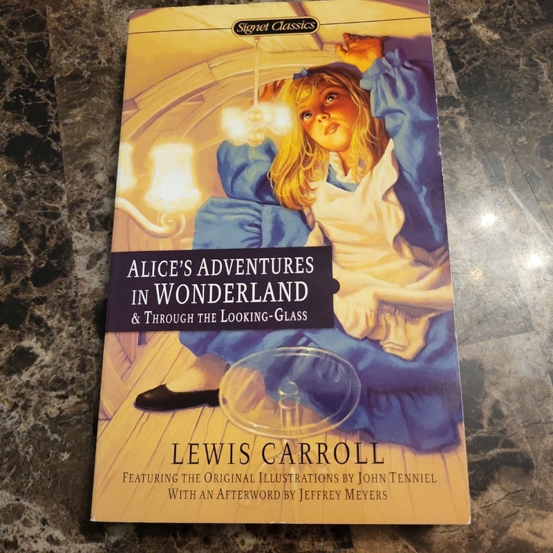 Alice's Adventures in Wonderland and Through the Looking-Glass