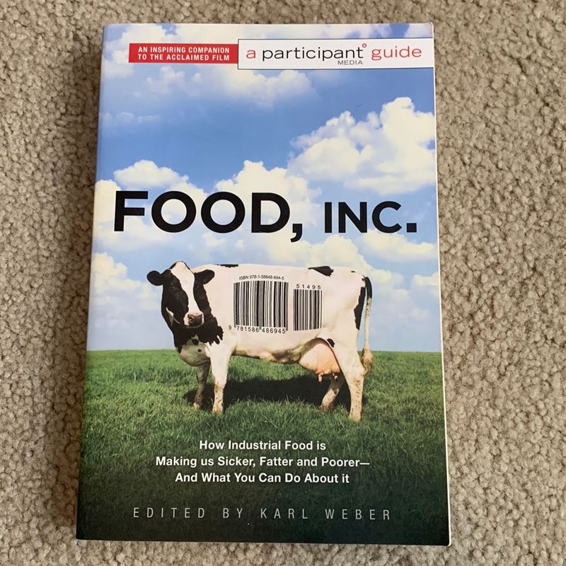 Food Inc. : a Participant Guide