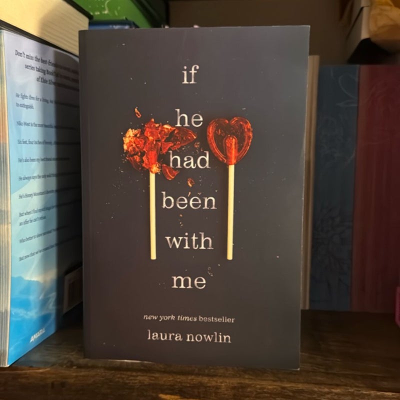 If He Had Been with Me