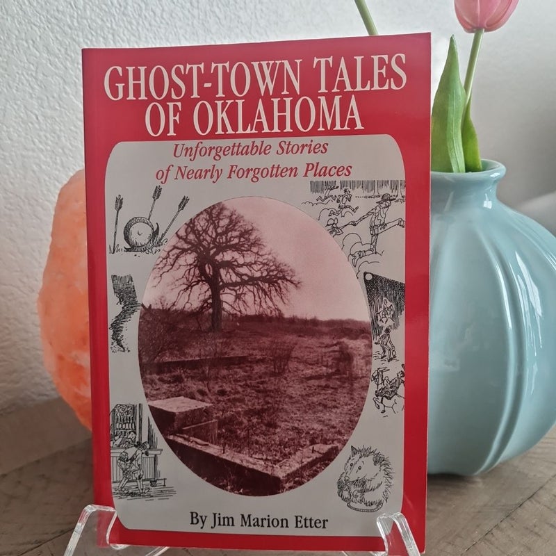 Ghost-Town Tales of Oklahoma