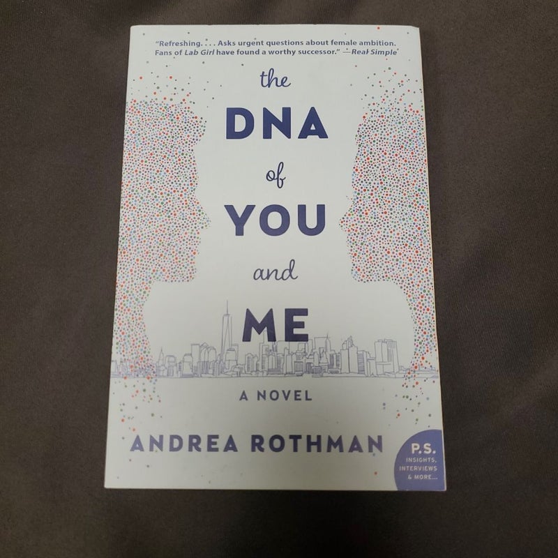 The DNA of You and Me