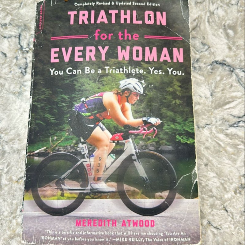 Triathlon for the Every Woman