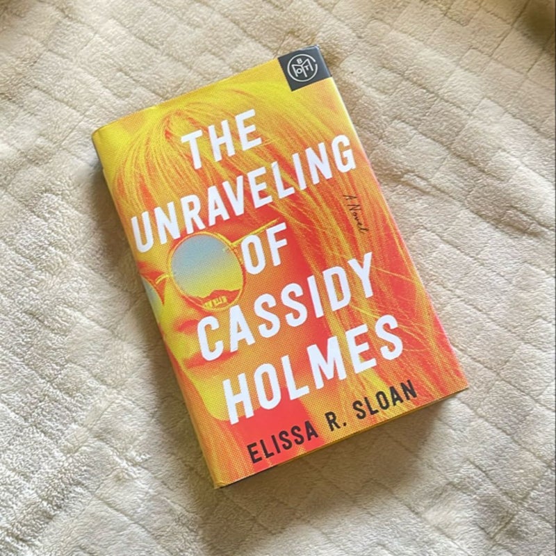 The Unraveling of Cassidy Holmes