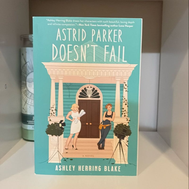 Astrid Parker Doesn't Fail