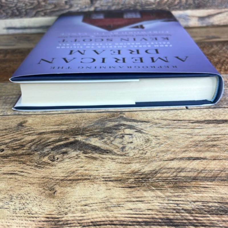 Reprogramming the American Dream