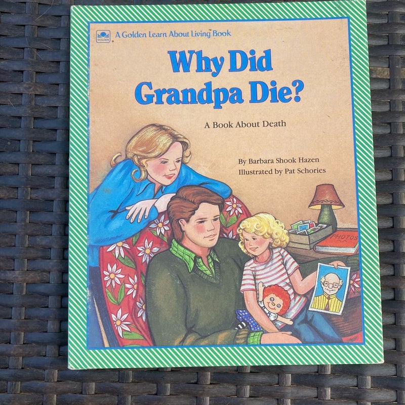 Golden Book - Why did Grandpa die?