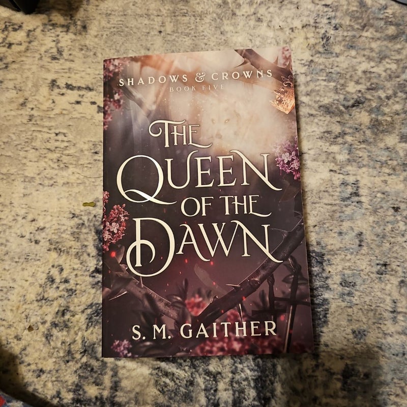 The Queen of the Dawn