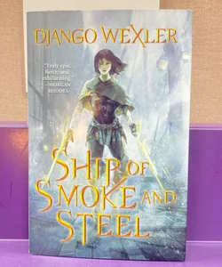 Ship of Smoke and Steel