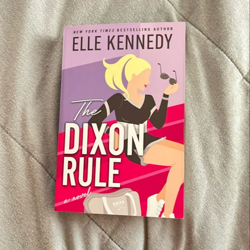 The Dixon Rule *SINGED COPY*