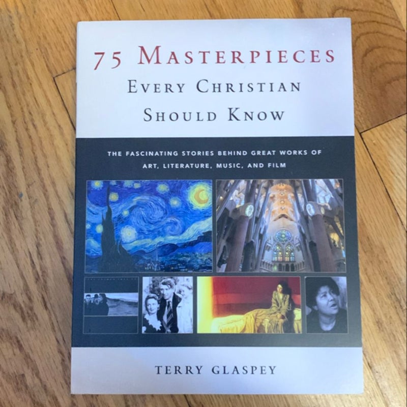 75 Masterpieces Every Christian Should Know