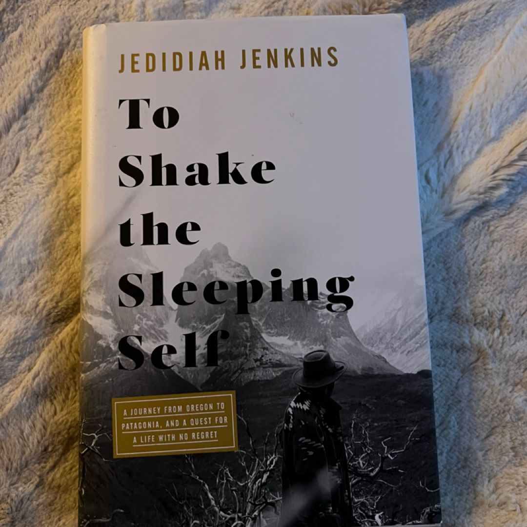 To Shake the Sleeping Self