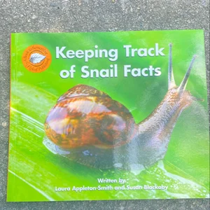 Keeping Track of Snail Facts