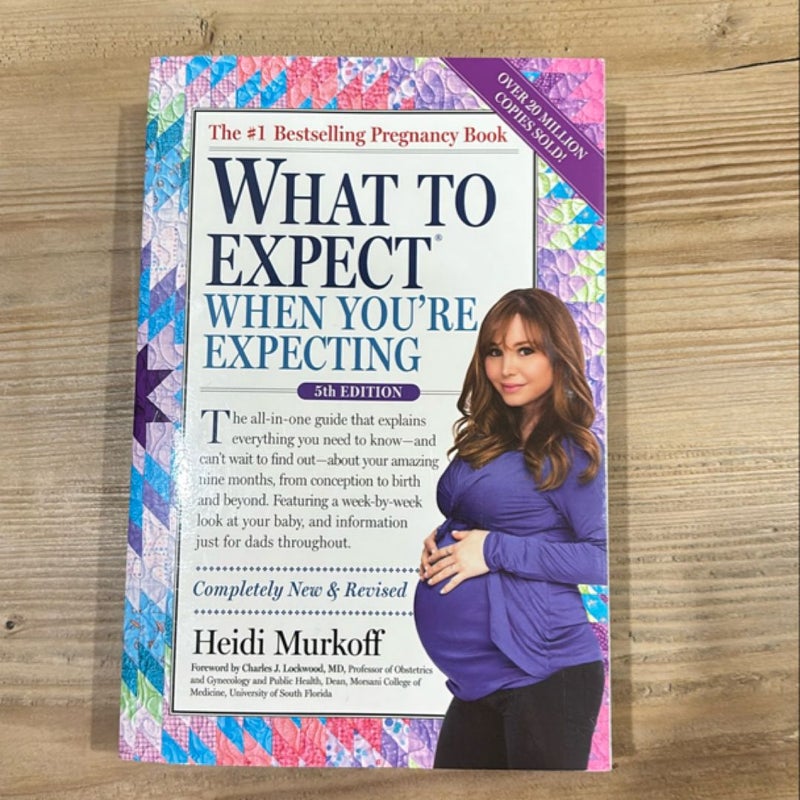 What to Expect When You're Expecting