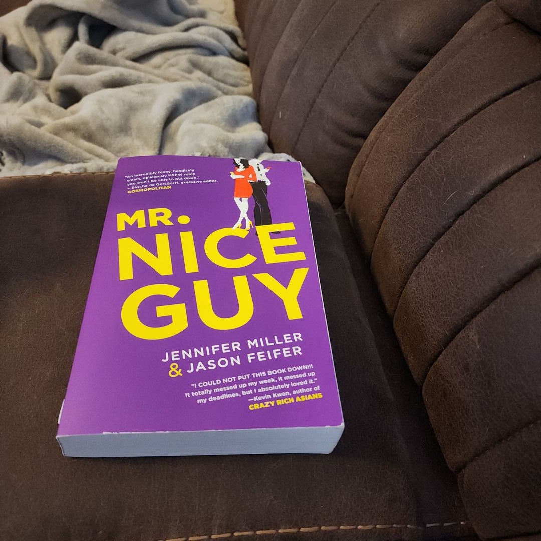 Mr. Nice Guy by Jennifer Miller, Jason Feifer