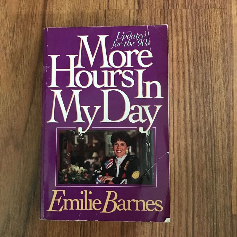 More Hours in My Day