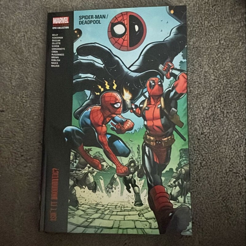 Spider-Man/deadpool Modern Era Epic Collection: Isn't It Bromantic