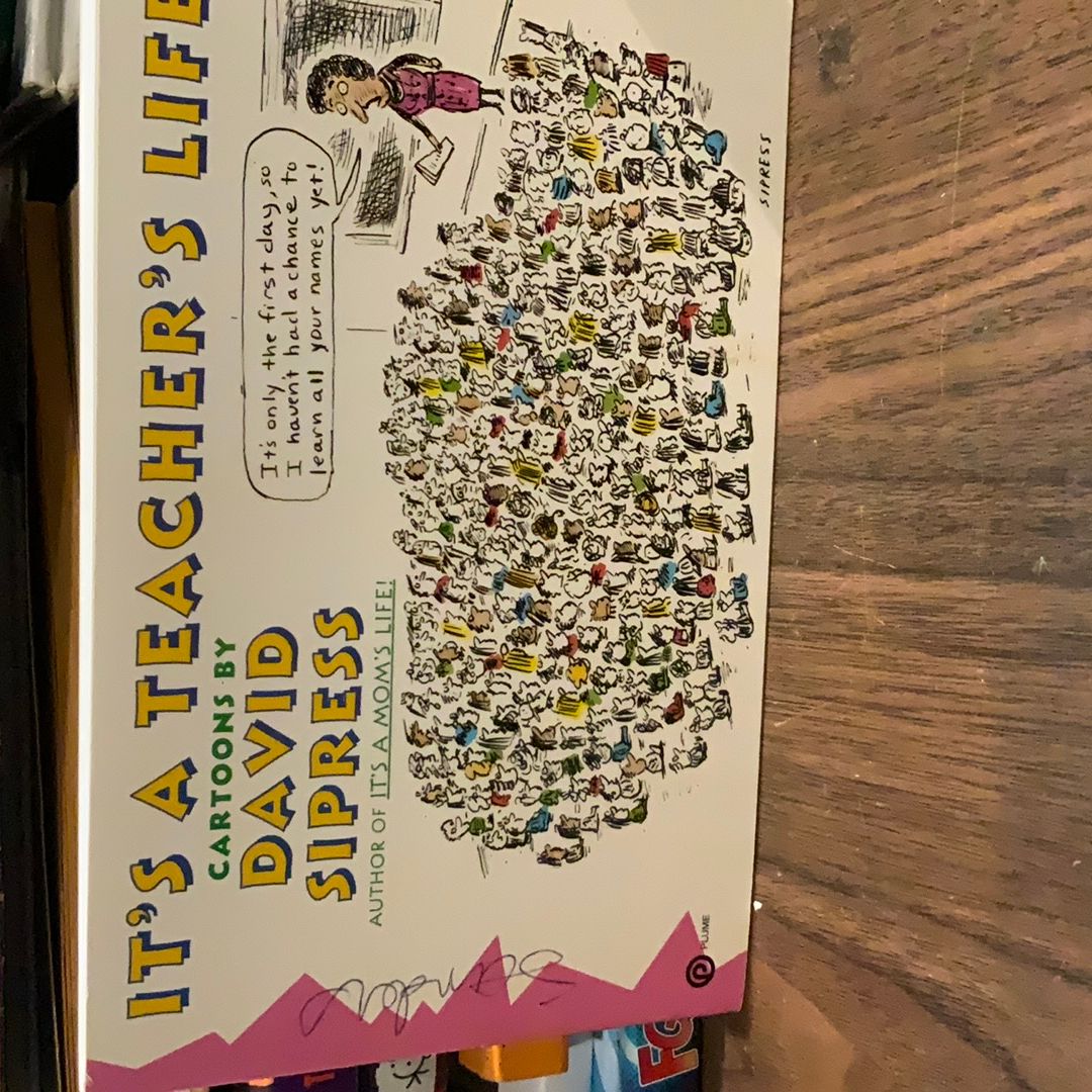 It's a Teacher's Life