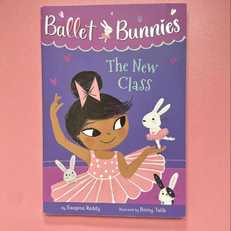 Ballet Bunnies #1: the New Class