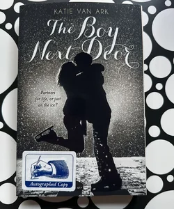 SIGNED FIRST EDITION The Boy Next Door