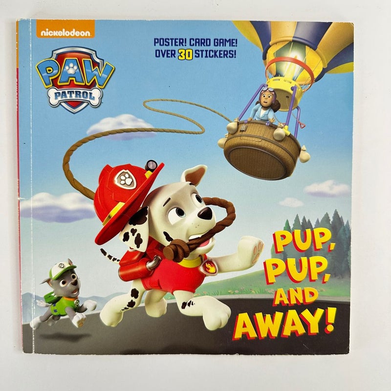Paw Patrol-Pup, Pup, and Away!