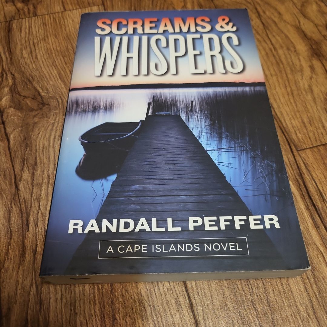 Screams and Whispers