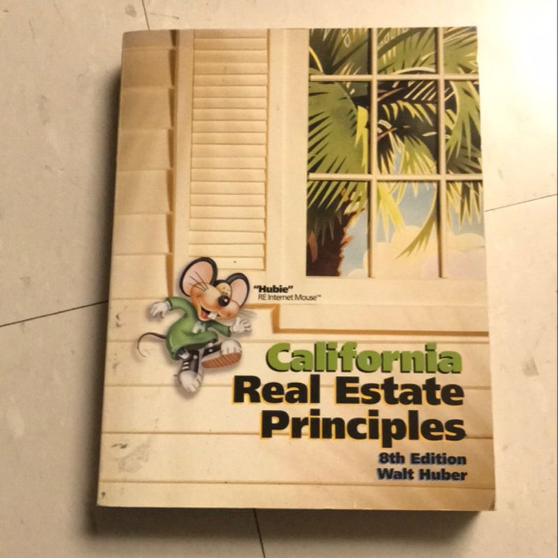 California Real Estate Principles