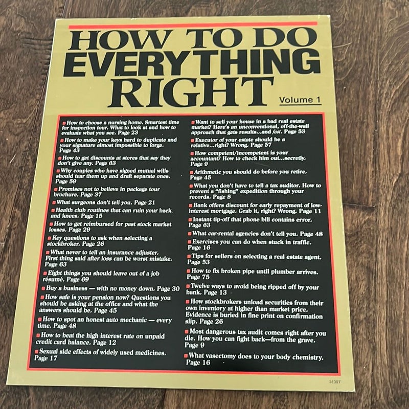 How to do Everything Right 
